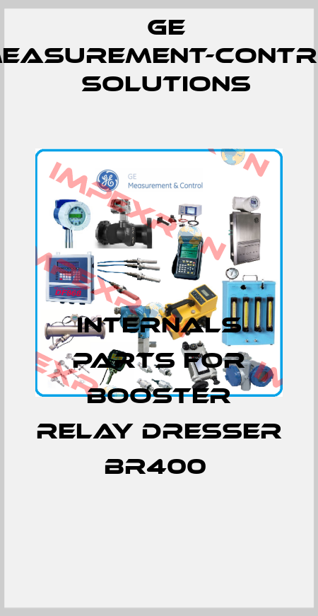 Internals parts for Booster Relay DRESSER BR400  GE Measurement-Control Solutions
