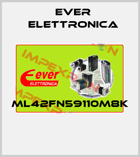 ML42FN59110M8K  Ever Elettronica