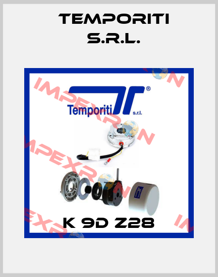 K 9D Z28 Temporiti s.r.l.