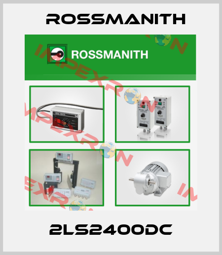 2LS2400DC Rossmanith