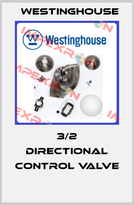 3/2 DIRECTIONAL CONTROL VALVE  Westinghouse