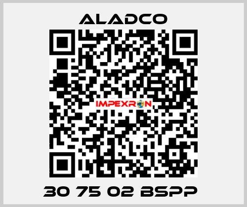 30 75 02 BSPP  Aladco