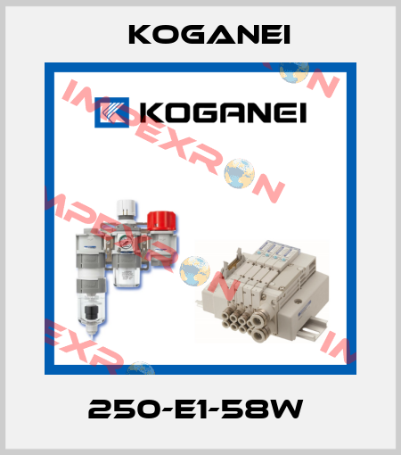 250-E1-58W  Koganei