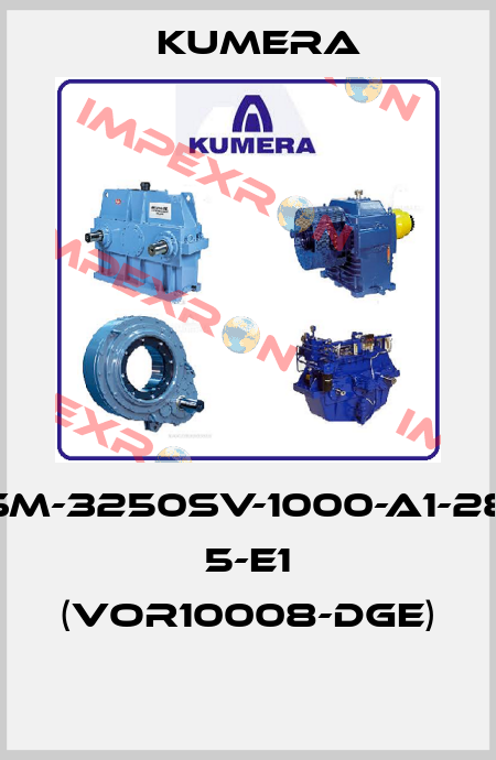 CVSM-3250SV-1000-A1-28F21 5-E1 (VOR10008-DGE)  Kumera