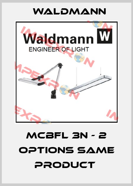 MCBFL 3N - 2 options same product  Waldmann
