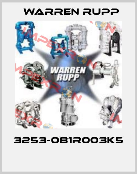 3253-081R003K5  Warren Rupp