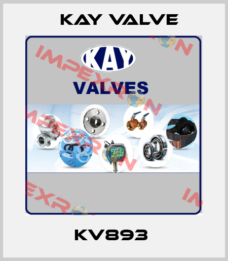 KV893  Kay Valve