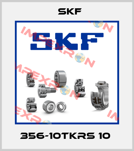 356-10TKRS 10  Skf