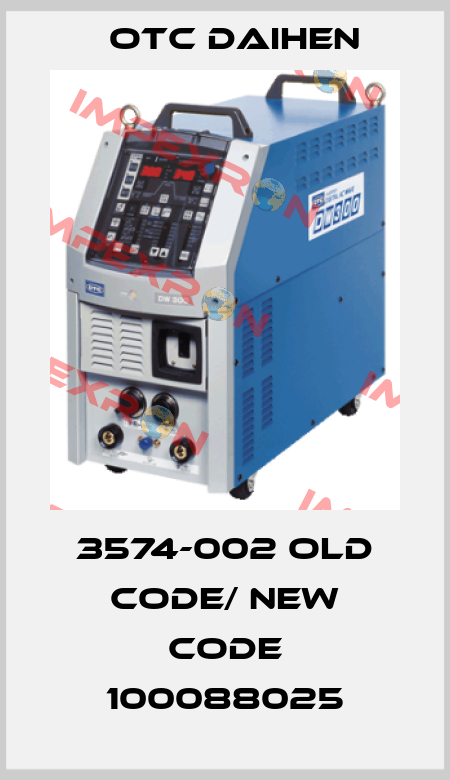3574-002 old code/ new code 100088025 Otc Daihen