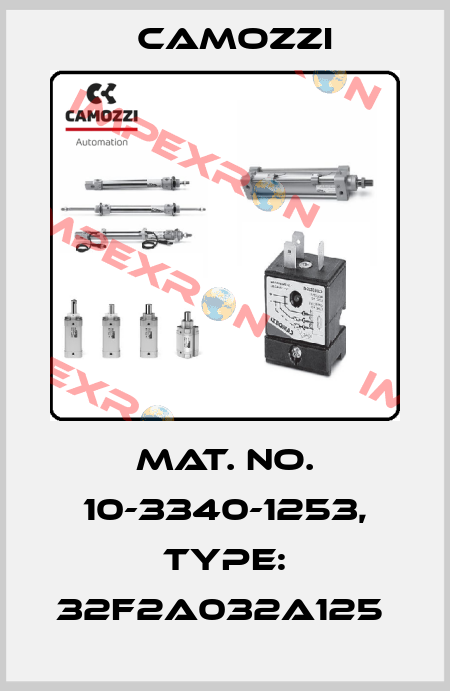 Mat. No. 10-3340-1253, Type: 32F2A032A125  Camozzi