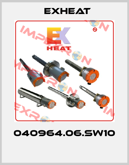 040964.06.SW10  Exheat