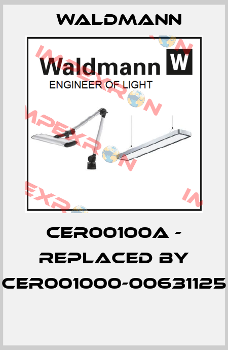 CER00100A - replaced by CER001000-00631125  Waldmann