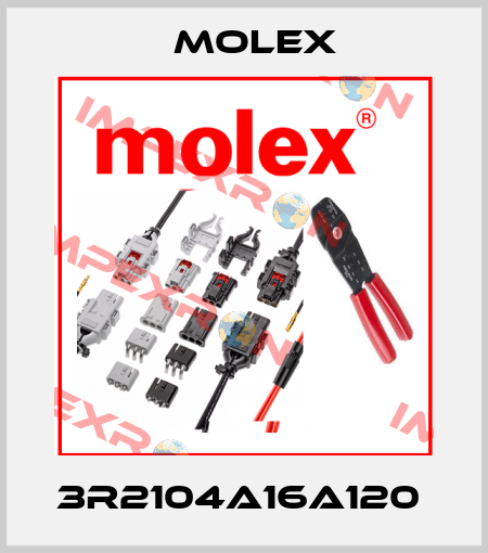 3R2104A16A120  Molex