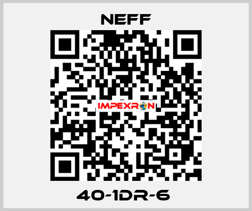40-1DR-6  Neff