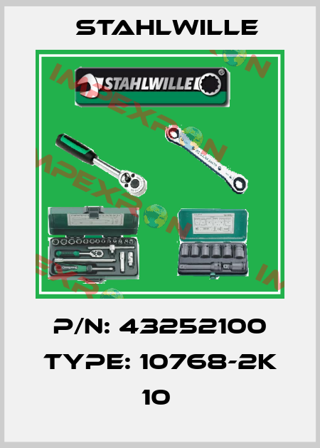 P/N: 43252100 Type: 10768-2K 10  Stahlwille