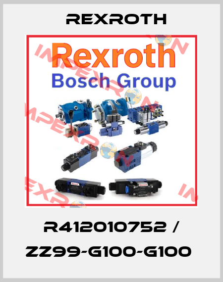 R412010752 / ZZ99-G100-G100  Rexroth