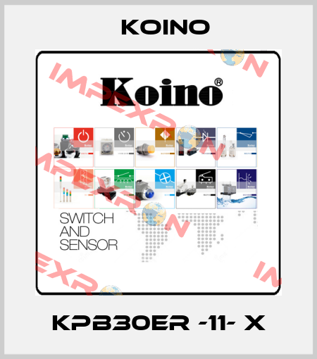 KPB30ER -11- X Koino
