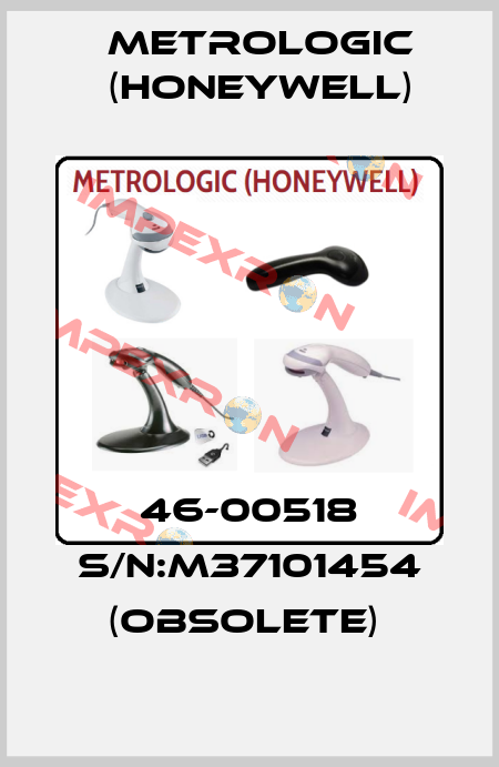 46-00518 S/N:M37101454 (Obsolete)  Metrologic (Honeywell)