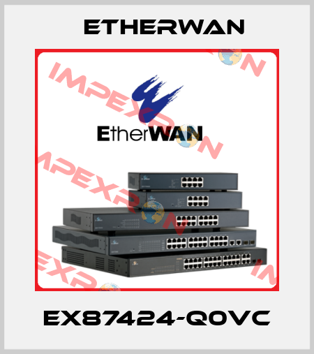 EX87424-Q0VC Etherwan