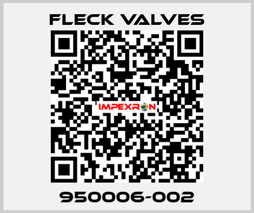 950006-002 Fleck Valves