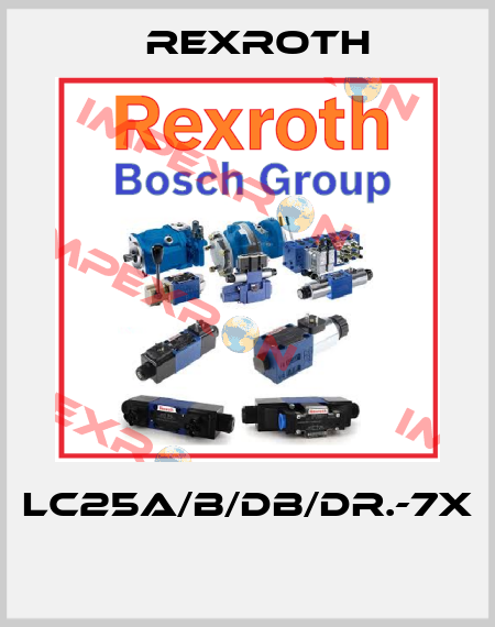 LC25A/B/DB/DR.-7X  Rexroth