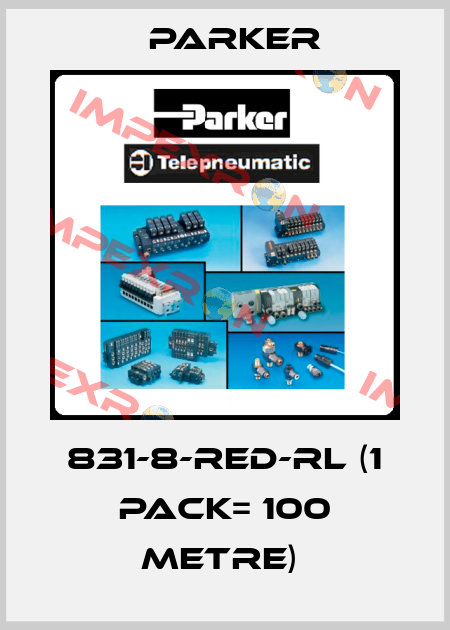 831-8-RED-RL (1 Pack= 100 metre)  Parker