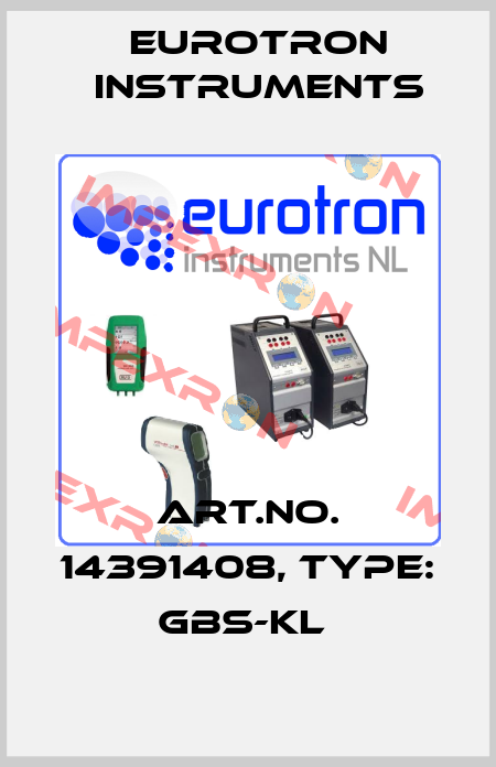 Art.No. 14391408, Type: GBS-KL  Eurotron Instruments