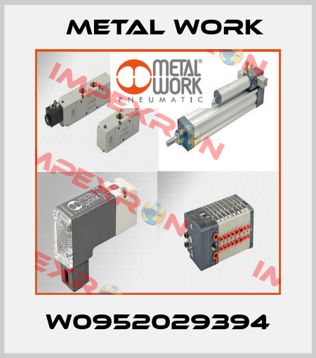 W0952029394 Metal Work