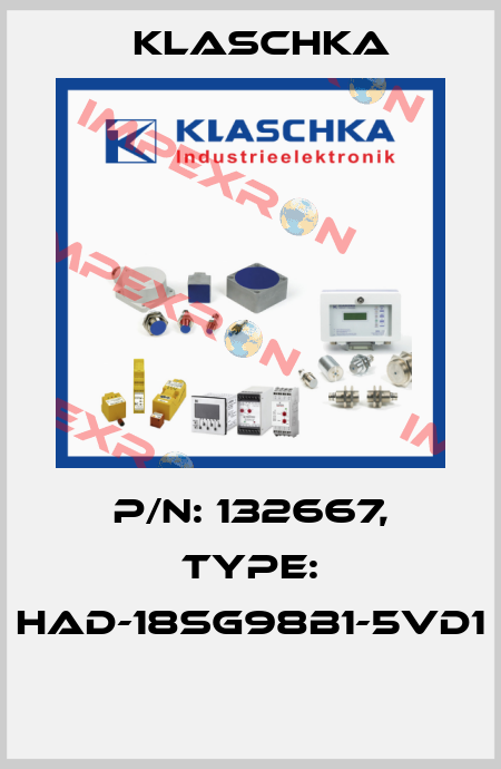 P/N: 132667, Type: HAD-18sg98b1-5Vd1  Klaschka