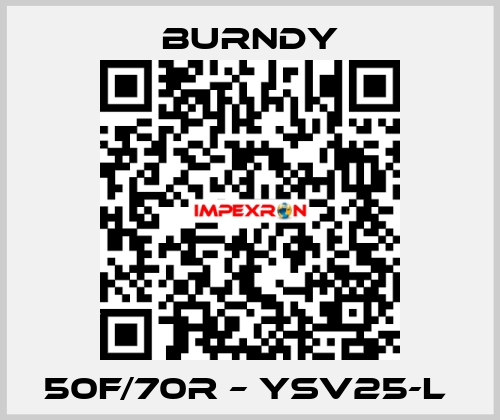 50F/70R – YSV25-L  Burndy