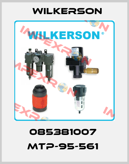 085381007  MTP-95-561  Wilkerson