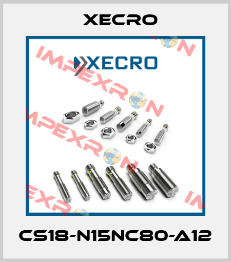 CS18-N15NC80-A12 Xecro