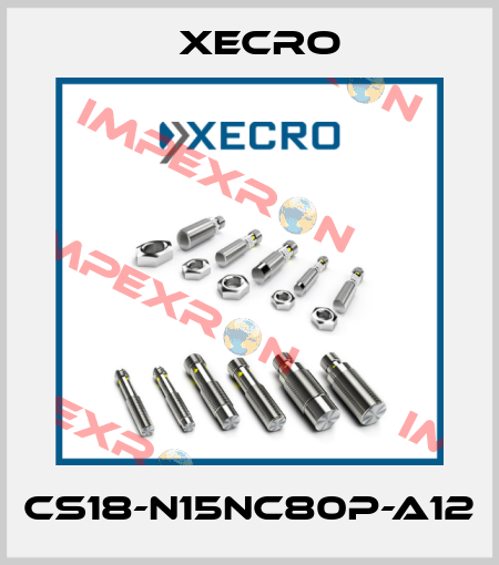 CS18-N15NC80P-A12 Xecro