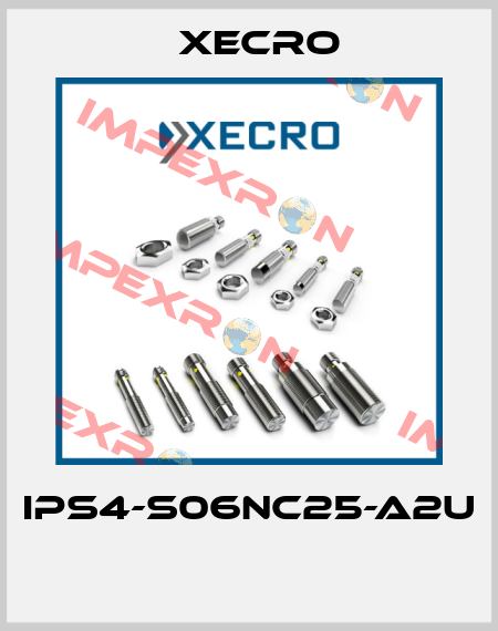 IPS4-S06NC25-A2U  Xecro