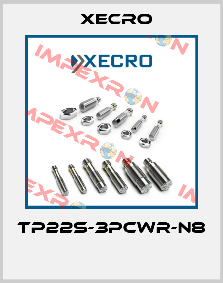 TP22S-3PCWR-N8  Xecro