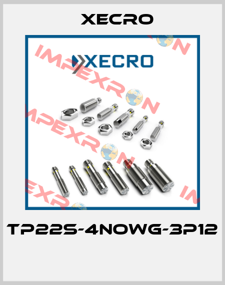 TP22S-4NOWG-3P12  Xecro