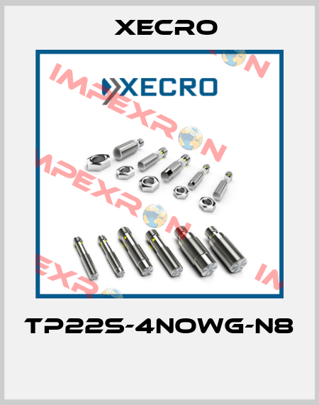 TP22S-4NOWG-N8  Xecro
