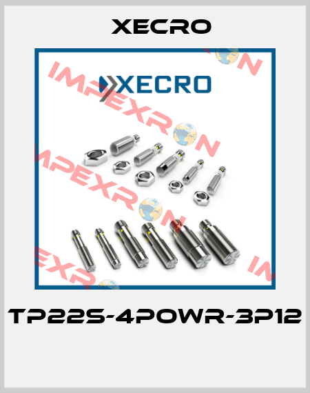 TP22S-4POWR-3P12  Xecro