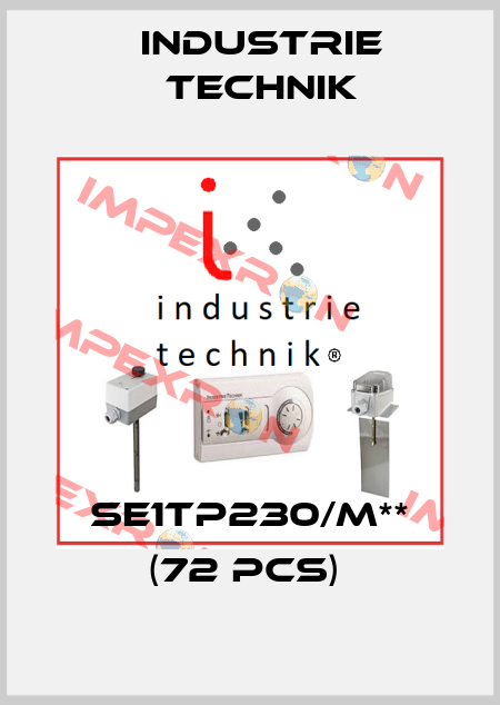 SE1TP230/M** (72 pcs)  Industrie Technik