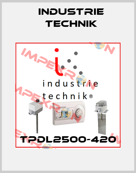 TPDL2500-420 Industrie Technik