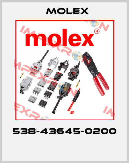 538-43645-0200  Molex