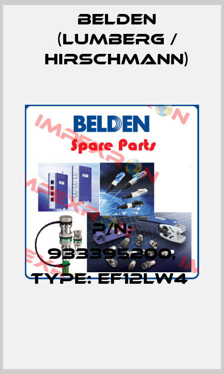 P/N: 933395200, Type: EF12LW4  Belden (Lumberg / Hirschmann)