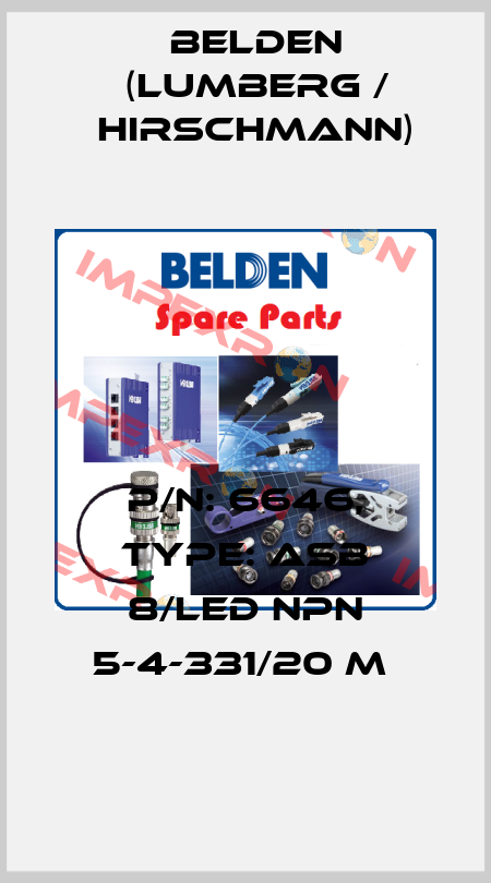P/N: 6646, Type: ASB 8/LED NPN 5-4-331/20 M  Belden (Lumberg / Hirschmann)