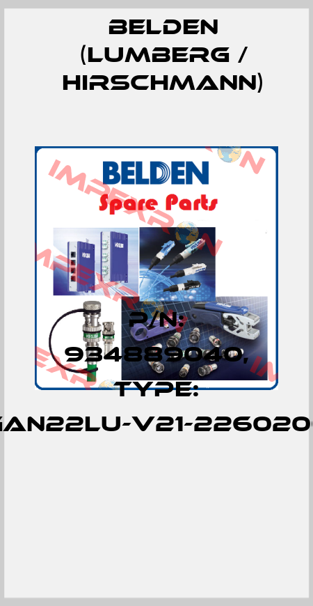 P/N: 934889040, Type: GAN22LU-V21-2260200  Belden (Lumberg / Hirschmann)