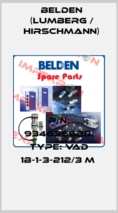 P/N: 934636628, Type: VAD 1B-1-3-212/3 M  Belden (Lumberg / Hirschmann)