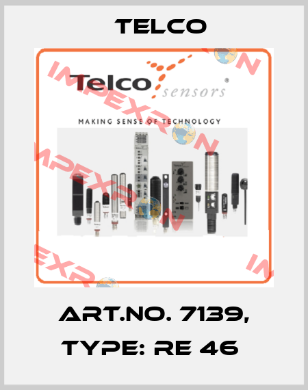 Art.No. 7139, Type: RE 46  Telco