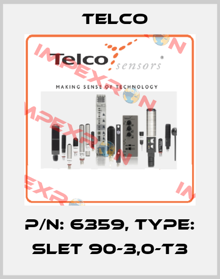 p/n: 6359, Type: SLET 90-3,0-T3 Telco