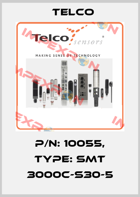 p/n: 10055, Type: SMT 3000C-S30-5 Telco