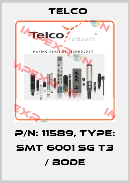 p/n: 11589, Type: SMT 6001 SG T3 / Bode Telco