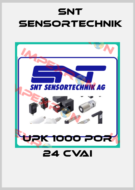 UPK 1000 POR 24 CVAI Snt Sensortechnik